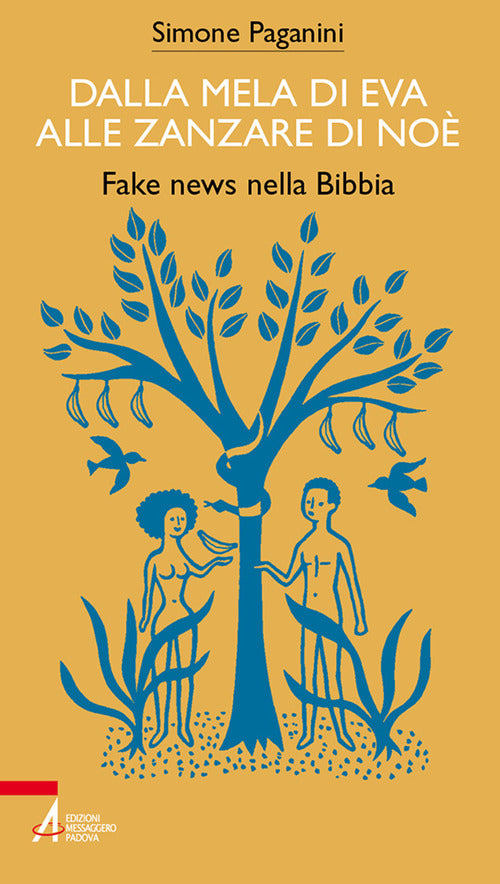 Cover of Dalla mela di Eva alle zanzare di Noè. Fake news nella Bibbia