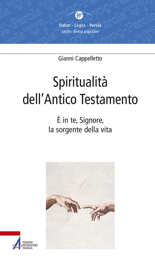 Cover of Spiritualità dell'Antico Testamento. È in te, Signore, la sorgente della vita (Sal 36,10)