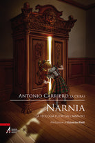 Cover of Narnia. La teologia fuori dall'armadio