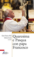 Cover of Quaresima e Pasqua con papa Francesco
