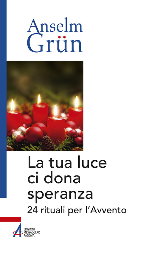 Cover of tua luce ci dona speranza. 24 rituali per l'Avvento