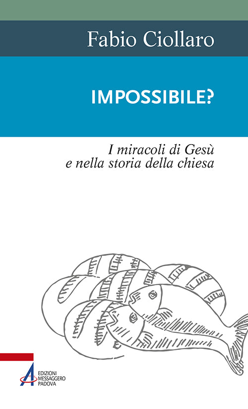 Cover of Impossibile? I miracoli di Gesù nella storia della Chiesa