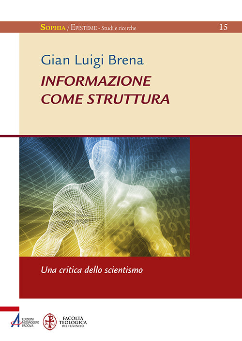 Cover of Informazione come struttura. Una critica dello scientismo