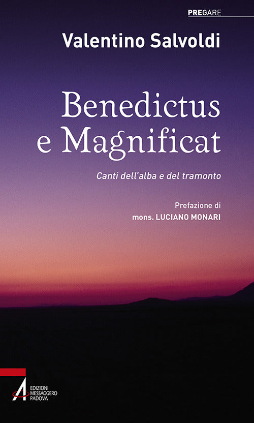 Cover of Benedictus e magnificat. Canti dell’alba e del tramonto