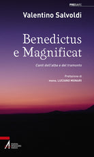 Cover of Benedictus e magnificat. Canti dell’alba e del tramonto