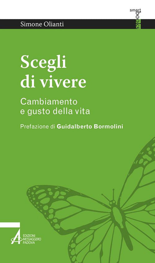 Cover of Scegli di vivere. Cambiamento e gusto della vita