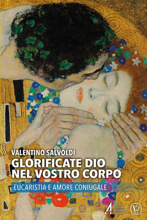 Cover of Glorificate Dio nel vostro corpo. Eucaristia e amore coniugale