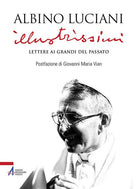 Cover of Illustrissimi. Lettere ai Grandi del passato