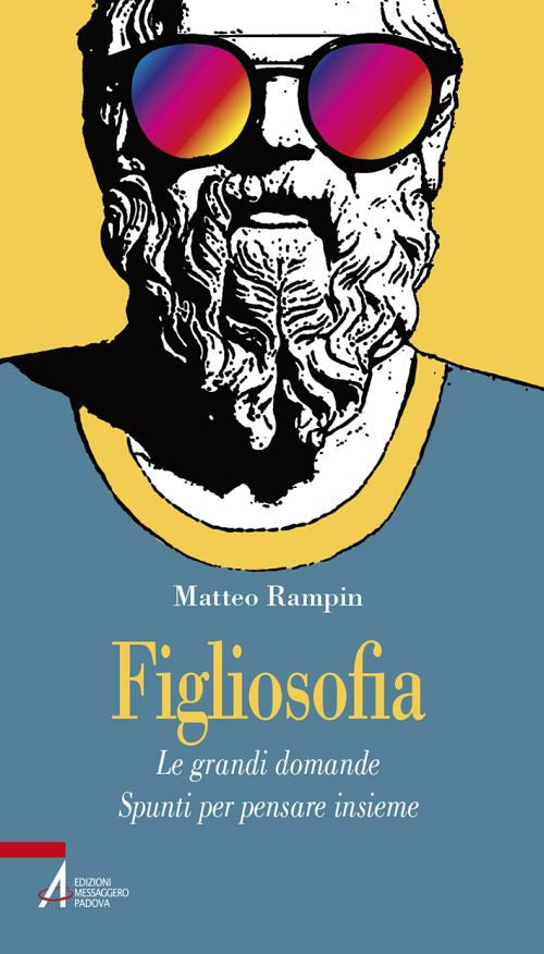 Cover of Figliosofia. Le grandi domande: spunti per pensare insieme