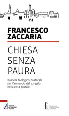 Cover of Chiesa senza paura. Bussola teologico-pastorale per l'annuncio del Vangelo nella città plurale