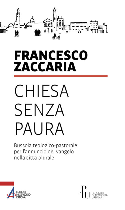 Cover of Chiesa senza paura. Bussola teologico-pastorale per l'annuncio del Vangelo nella città plurale