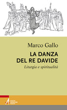 Cover of danza del re Davide. Liturgia e spiritualità