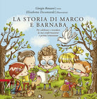 Cover of storia di Marco e Barnaba. Per celebrare e ricordare la tua confermazione e prima comunione