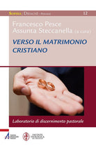 Cover of Verso il matrimonio cristiano. Laboratorio di discernimento pastorale