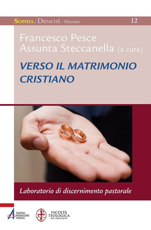 Cover of Verso il matrimonio cristiano. Laboratorio di discernimento pastorale