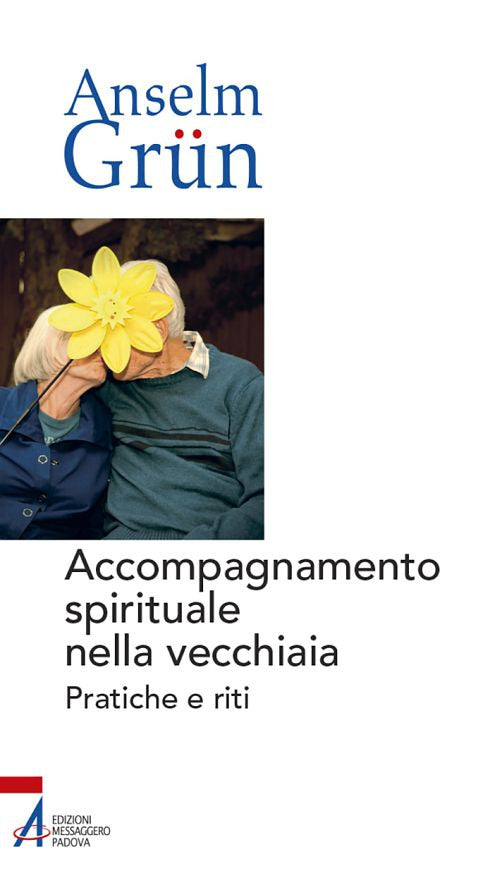Cover of Accompagnamento spirituale nella vecchiaia. Pratiche e riti