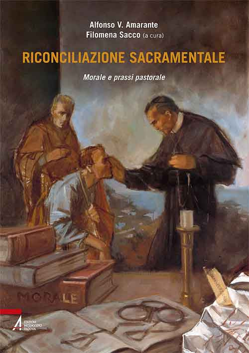 Cover of Riconciliazione sacramentale. Morale e prassi pastorale