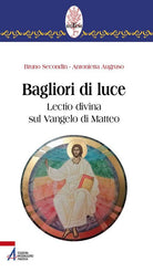 Cover of Bagliori di luce. Lectio divina sul Vangelo di Matteo