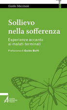 Cover of Sollievo nella sofferenza. Esperienze accanto ai malati terminali