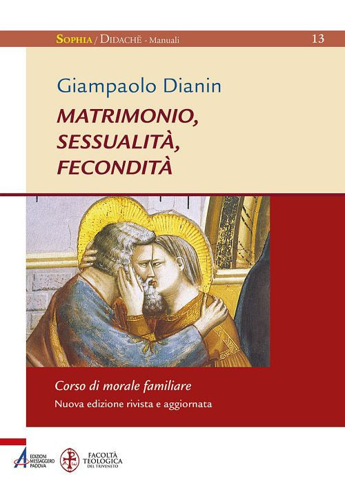 Cover of Matrimonio, sessualità, fecondità. Corso di morale familiare
