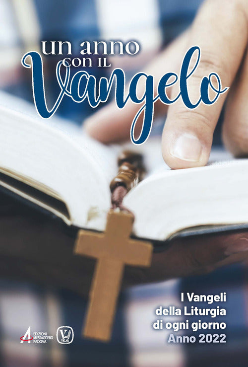 Cover of anno con il Vangelo. I Vangeli della liturgia di ogni giorno. Anno 2022