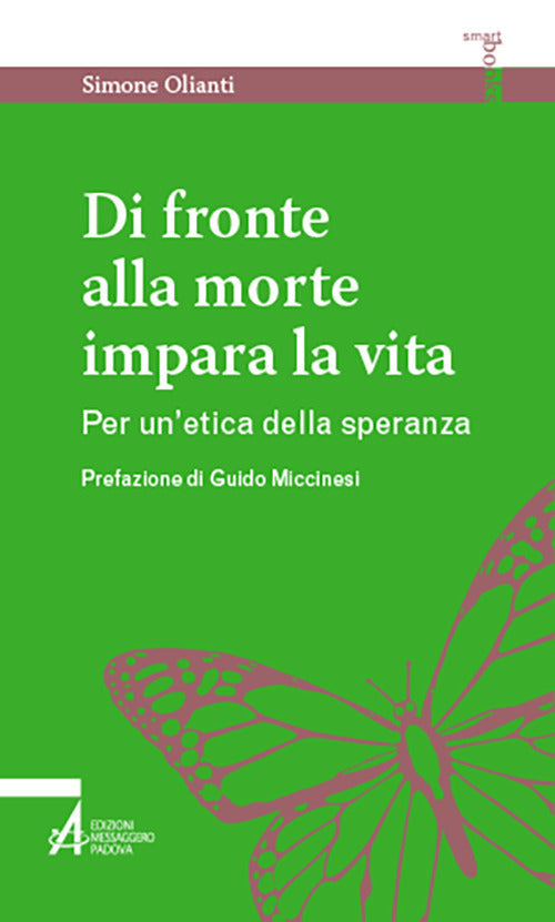 Cover of Di fronte alla morte impara la vita. Per un'etica della speranza