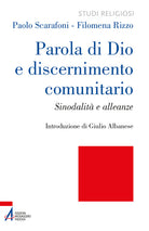 Cover of Parola di Dio e discernimento comunitario. Sinodalità e alleanze