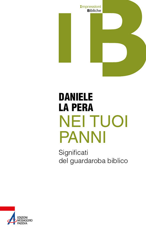 Cover of Nei tuoi panni. Significati del guardaroba biblico