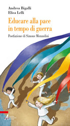Cover of Educare alla pace in tempo di guerra