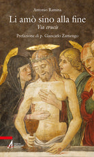 Cover of Li amò sino alla fine. Via Crucis