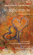 Io sono con te. Un prete in corsia