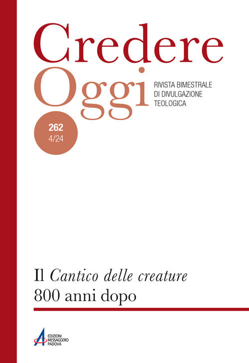 Credereoggi. Vol. 262: Il Cantico delle creature 800 anni dopo