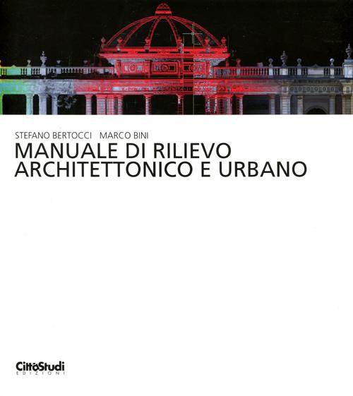 Cover of Manuale di rilievo architettonico e urbano