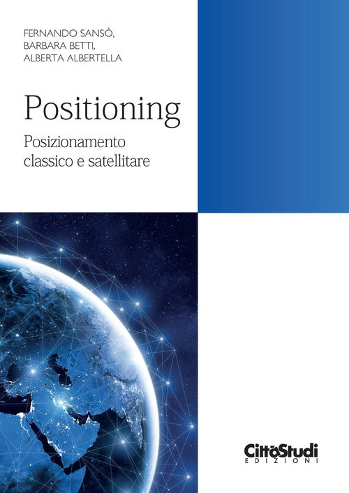 Cover of Positioning. Posizionamento classico e satellitare