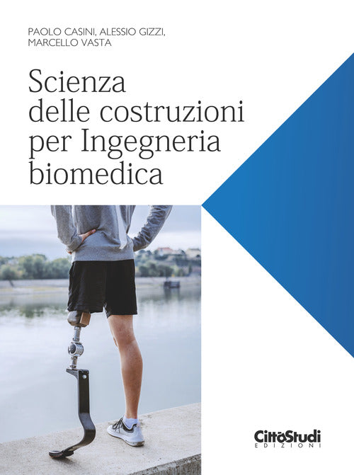 Cover of Scienza delle costruzioni per Ingegneria biomedica