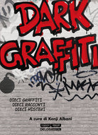 Cover of Dark graffiti