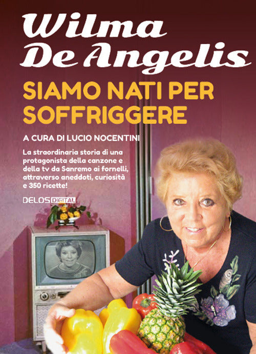 Cover of Siamo nati per soffriggere