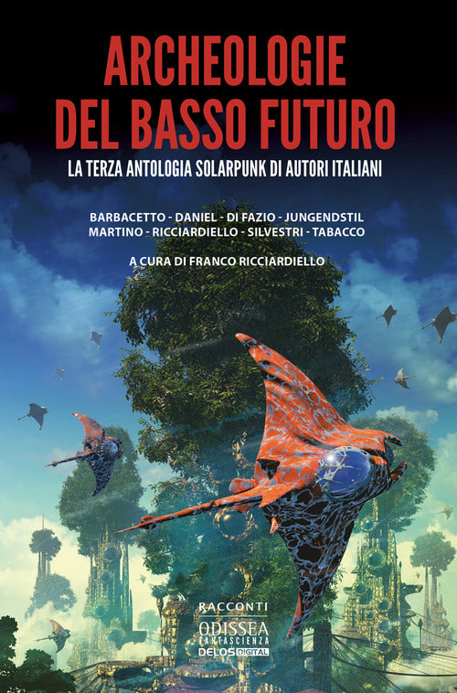 Cover of Archeologie del basso futuro