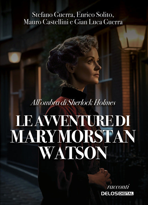 Cover of All'ombra di Sherlock Holmes. Le avventure di Mary Morstan Watson