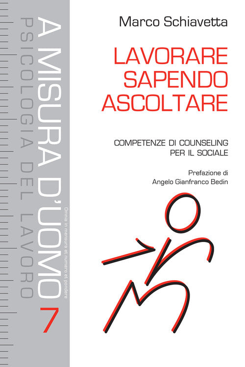 Cover of Lavorare sapendo ascoltare. Competenze di counseling per il sociale