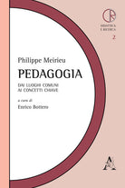 Cover of Pedagogia. Dai luoghi comuni ai concetti chiave