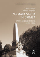 Cover of armata sarda in Crimea. Sanità e alimentazione (1855-1856)