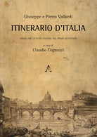 Cover of Itinerario d'Italia. Viaggi per le città italiane nel primo Ottocento