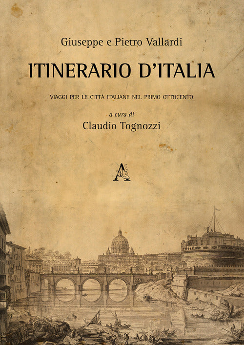 Cover of Itinerario d'Italia. Viaggi per le città italiane nel primo Ottocento