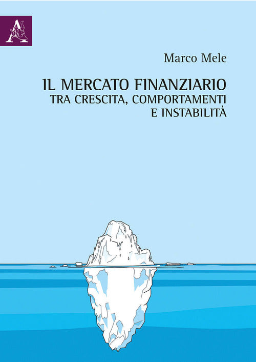 Cover of mercato finanziario tra crescita, comportamenti e instabilità