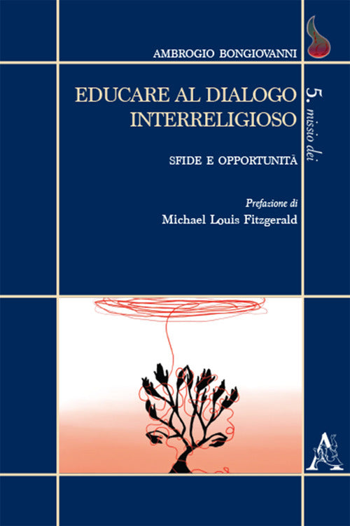 Cover of Educare al dialogo interreligioso. Sfide e opportunità