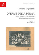 Cover of Operaie della penna. Donne, docenti e libri scolastici fra Ottocento e Novecento