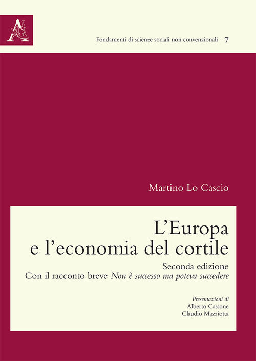 Cover of Europa e l'economia del cortile. Con il racconto breve Non è successo ma poteva succedere