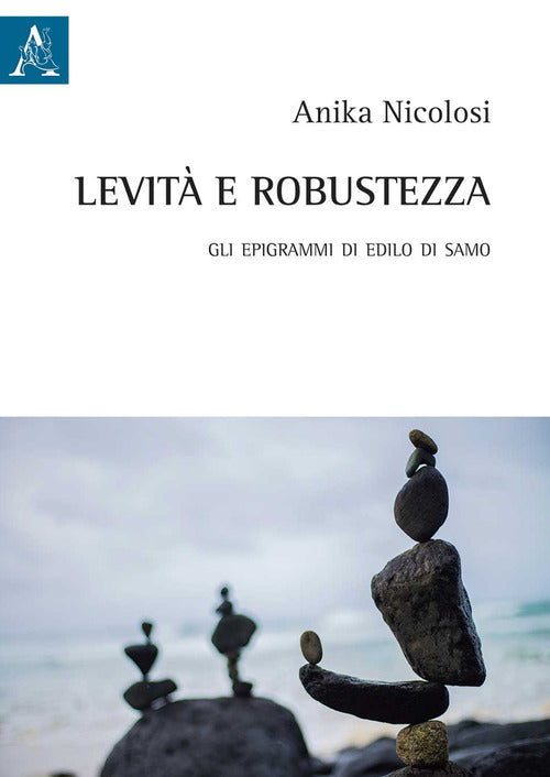 Cover of Levità e robustezza. Gli epigrammi di Edilo di Samo