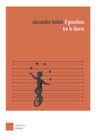 Cover of giocoliere tra le sbarre